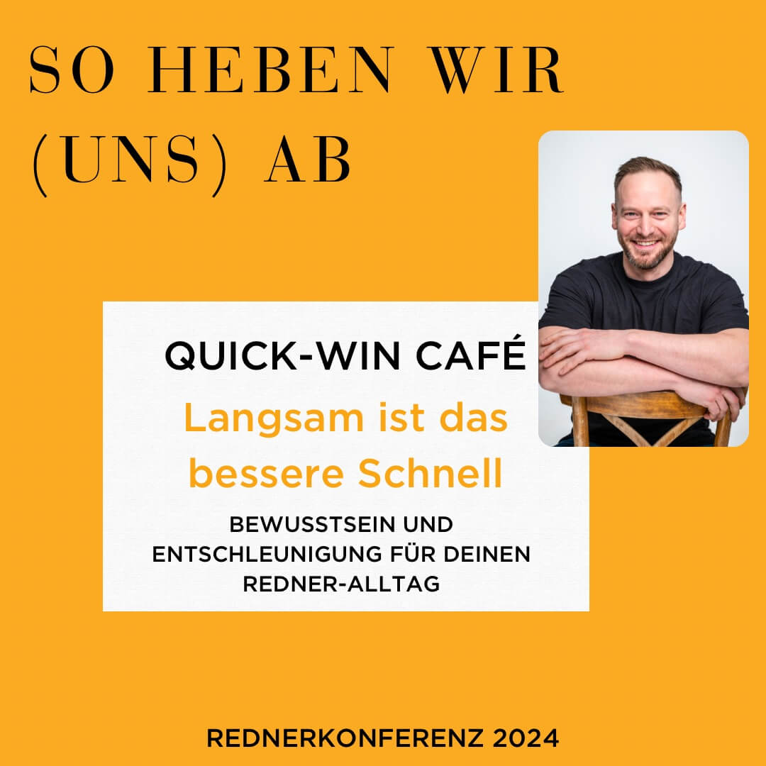Tobias Broek | Quick-Win Café: Langsam ist das bessere schnell